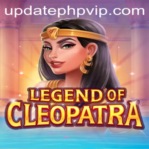Discover the Mysteries of LegendOfCleopatra in the World of PHPVIP