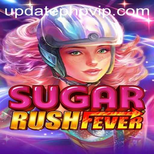 Unleashing the Excitement of SugarRushFever: A Comprehensive Guide